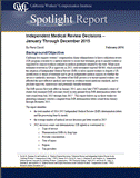 IMR Decisions - Jan. Through Dec. 2015 (Spotlight Report, published 02/16)