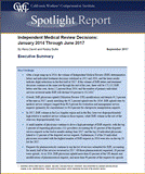 IMR Decisions: January 2014 Through June 2017 (Spotlight Report, published 09/17)