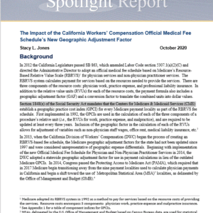 Impact of the Official Medical Fee Schedule's New Geographic Adjustment Factor (Spotlight Report, Published 10/20):