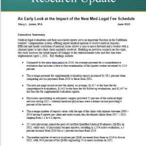 An Early Look at the Impact of the New Med-Legal Fee Schedule (Research Update Report, Published July 2022)